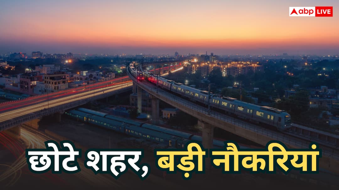 Not Delhi-Mumbai, now more jobs are available in these cities